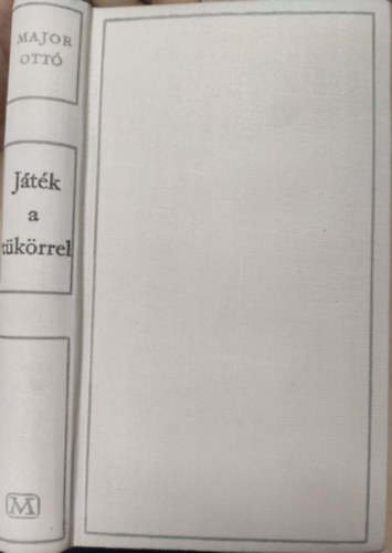 Major Ott� - J�t�k a t�k�rrel