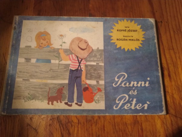 Kopr Jzsef; Rogn Mikls - Panni s Pter