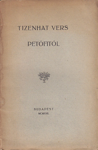 Tizenhat vers Petőfitől