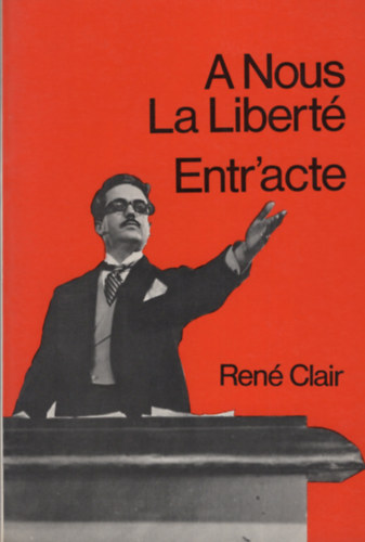 Ren Clair - A Nous La Libert, Entr'acte
