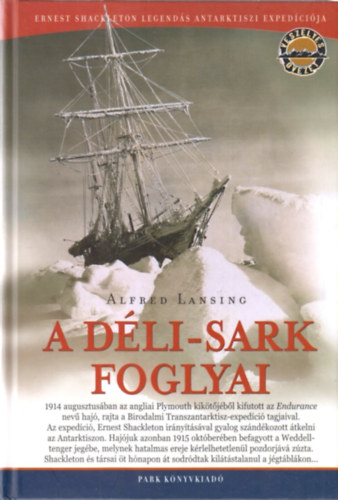 Alfred Lansing - A Déli-sark foglyai