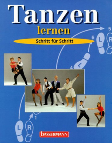 Jrgen Ball - Tanzen lernen - Schritt fr Schritt