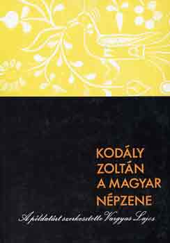 Kodly Zoltn - A magyar npzene