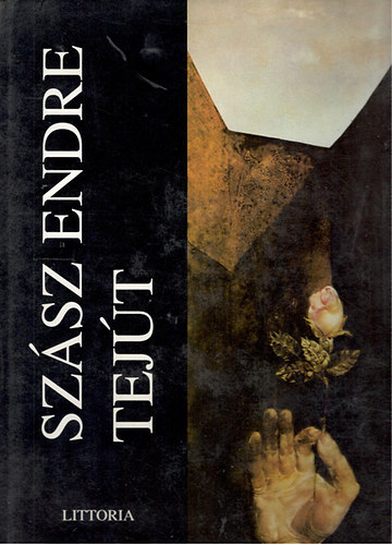Hrs Gyrgy - Szsz Endre - Tejt