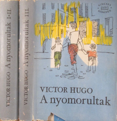 Victor Hugo - A nyomorultak I-III.