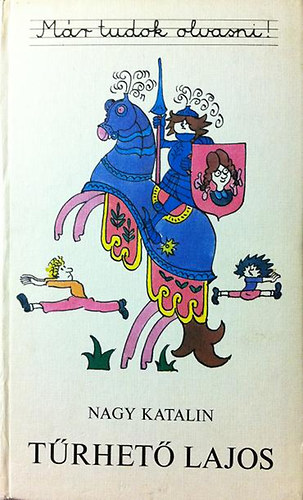 Nagy Katalin - T�rhet� Lajos