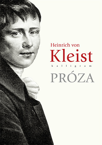 Heinrich von Kleist - Prza