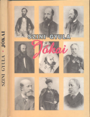 Szini Gyula - J�kai - Egy �let reg�nye