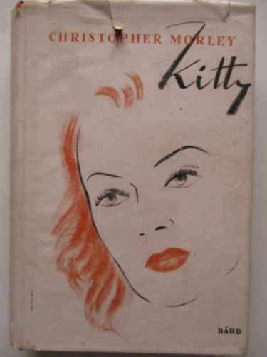 Christopher Morley - Kitty