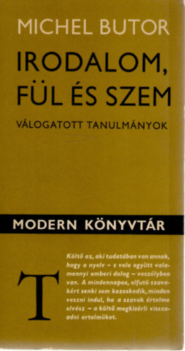 Michel Butor - Irodalom, f�l �s szem