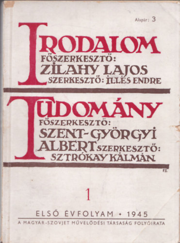 Zilahy Lajos, Szent-Gyrgyi Albert - Irodalom-Tudomny folyirat 1945/1