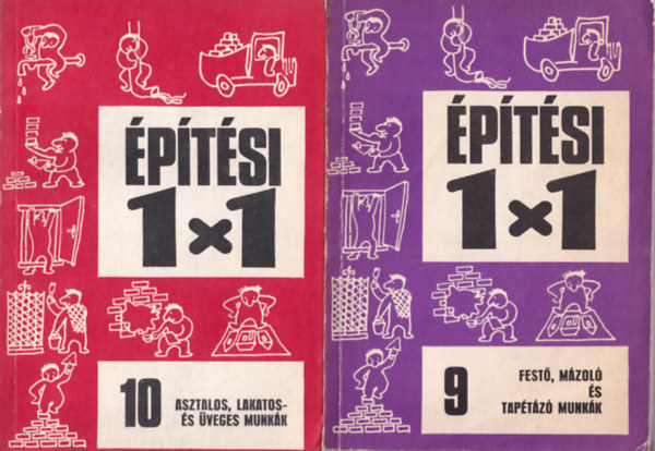 Kovcs Gza, Varga Ferenc - Gczey Andrs - ptsi 1x1 9, 10 (2 ktet): Fest, mzol s taptz munkk, Asztalos, lakatos s veges munkk
