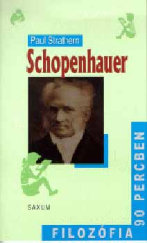 Paul Strathern - Schopenhauer - Filozfia 90 percben