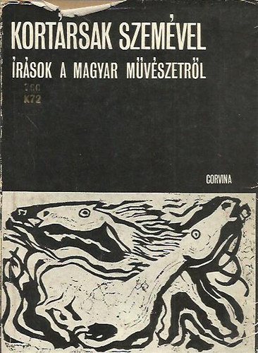 Corvina Kiad - Kortrsak szemvel (rsok a magyar mvszetrl)