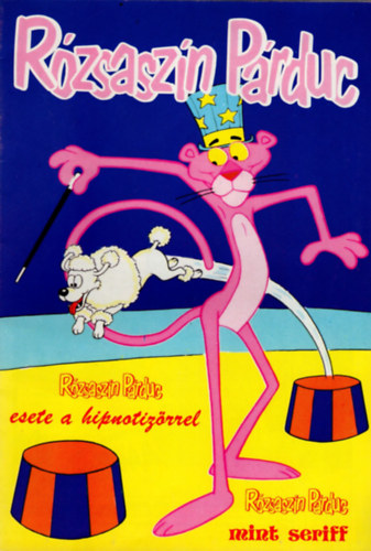 Rózsaszín Párduc 1.: Rózsaszín Párduc esete a hipnotizőrrel - Rózsaszín Párduc mint seriff