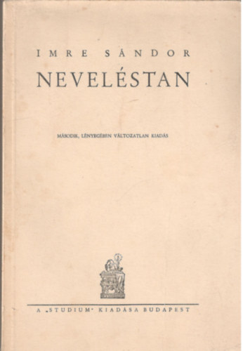 Imre Sándor - Neveléstan