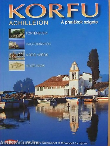 SZERZ� G. Despiris T. Petris - Korfu ACHILLEION - A PHAI�KOK SZIGETE