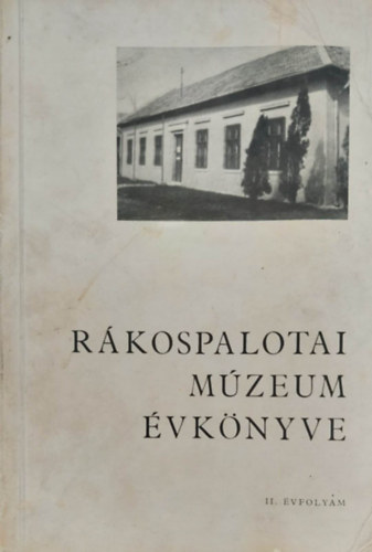 R�kospalotai m�zeum �vk�nyve 1966/II. �vfolyam