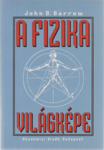 John D. Barrow - A fizika vilgkpe