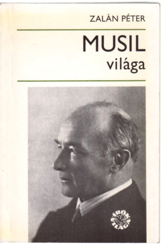 Zalán Péter - Musil világa