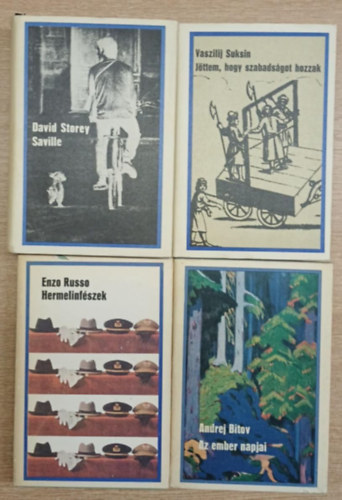 David Storey, Vaszilij Suksin, Enzo Russo, Andrej Bitov - 4 db a Vil�gk�nyvt�r sorozatb�l: Saville - J�ttem, hogy szabads�got hozzak - Hermelinf�szek - Az ember napjai