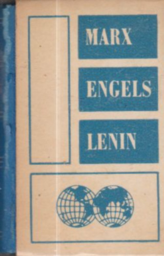 Marx- Engels -Lenin, Karinthy Fricike - A prolet�r internacionalizmusr�l (R�szletek Marx, Engels, Lenin �r�saib�l �s besz�deib�l)- t�bbnyelv� (sz�mozott, minik�nyv)