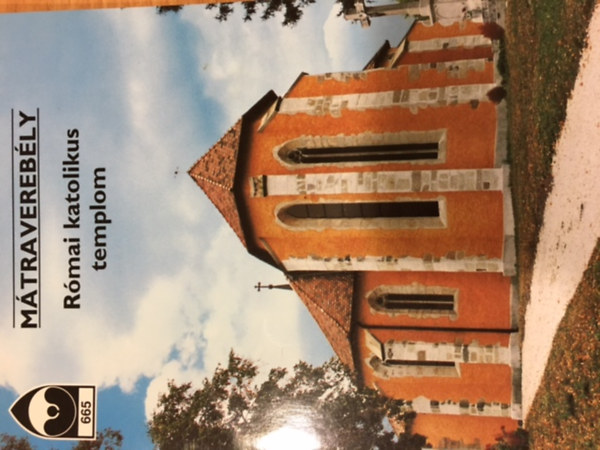 Czegldy Ilona - Mtraverebly- Rmai katolikus templom