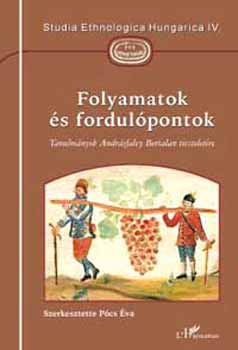 Pcs va (szerk.) - Folyamatok s fordulpontok