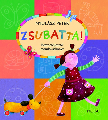 Nyulász Péter - Zsubatta!
