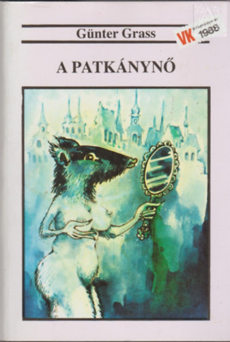 G�nter Grass - A Patk�nyn�