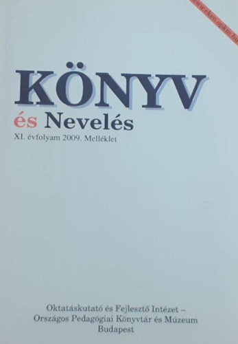 A könyv és nevelés című folyóirat Repertóriuma 1999-2009