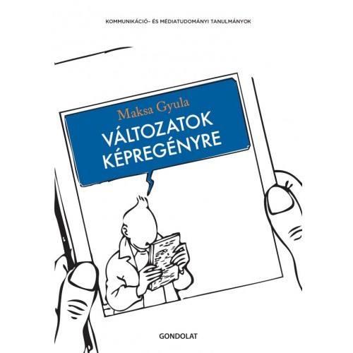 Maksa Gyula - Vltozatok kpregnyre