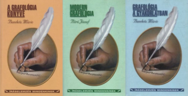 B�r� J�zsef, Bendetz M�ric - 3 db k�nyv a grafol�gi�r�l: A modern grafol�gia + A grafol�gia k�nyve + Grafol�gia a gyakorlatban