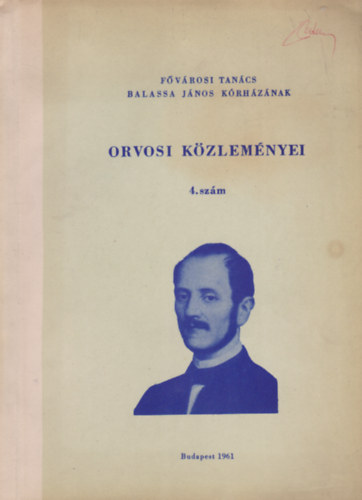 Balassa János Kórházának orvosi közleményei 4. szám