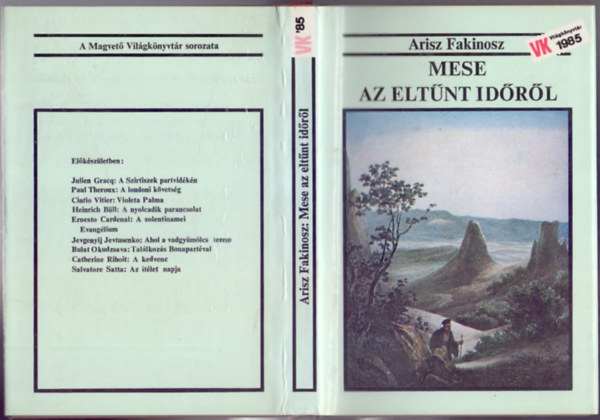 Arisz Fakinosz - Mese az eltűnt időről