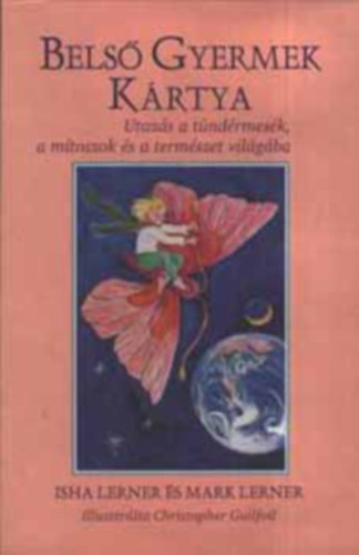Lerner, Isha-Lerner, Mark - Bels gyermek krtya
