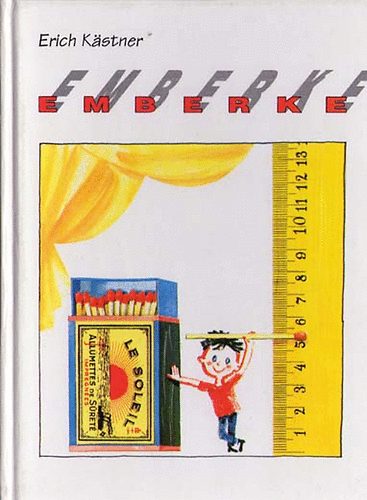 Erich K�stner - Az emberke
