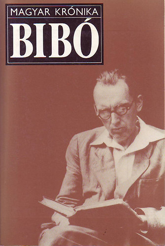 Huszr Tibor - Bib Istvn \(Magyar Krnika)
