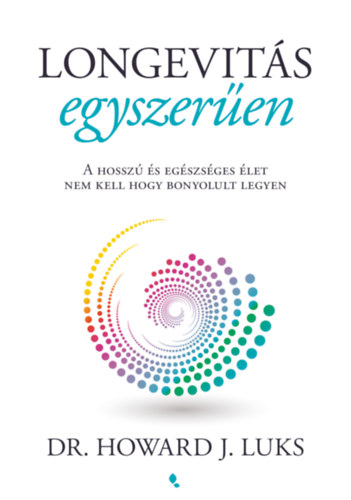 Howard Luks - Longevit�s egyszer�en