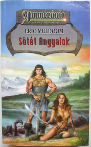 Eric Muldoom - Stt Angyalok