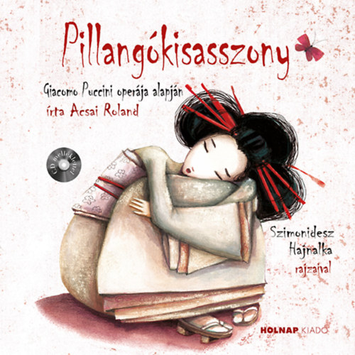 Acsai Roland - Pillangkisasszony