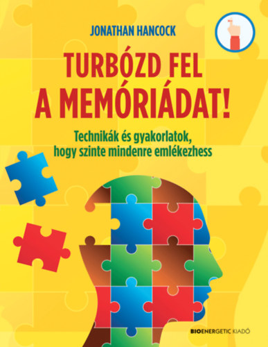 Jonathan Hancock - Turbózd fel a memóriádat!