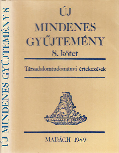 j mindenes gyjtemny 8.- Trsadalomtudomnyi rtekezsek