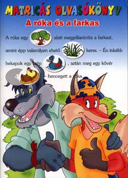 Ol�h Erzs�bet (ford) - A r�ka �s a farkas - matric�s olvas�k�nyv