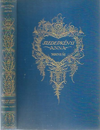 Szederk�nyi Anna - Szederk�nyi Anna munk�i I.