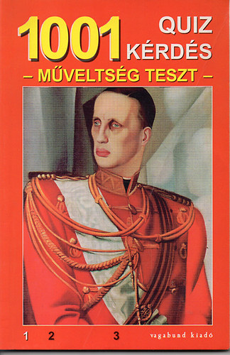 1001 quiz k�rd�s (m�velts�gi teszt)