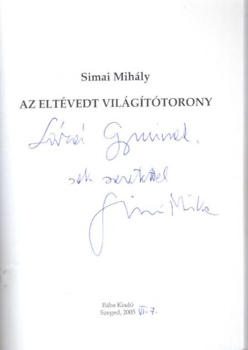 Simai Mihly - Az eltvedt vilgttorony - dediklt