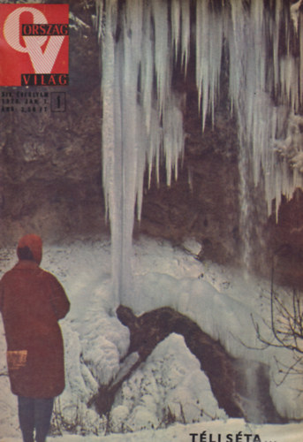 Alp�ri p�l (f�szerk) - Orsz�g Vil�g - XIV. �vf. 1-52. sz�m, 1970 (Egybek�tve)