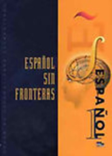 Lobato-Garc�a - Espanol Sin Fronteras 1. /Nivel Elemental/ Libro Del Alumno