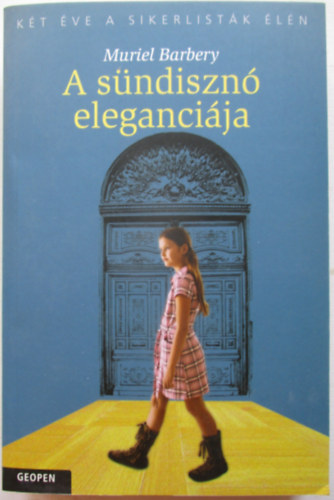 Muriel Barbery - A sündisznó eleganciája